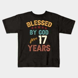 blessed by god for 17 years Kids T-Shirt